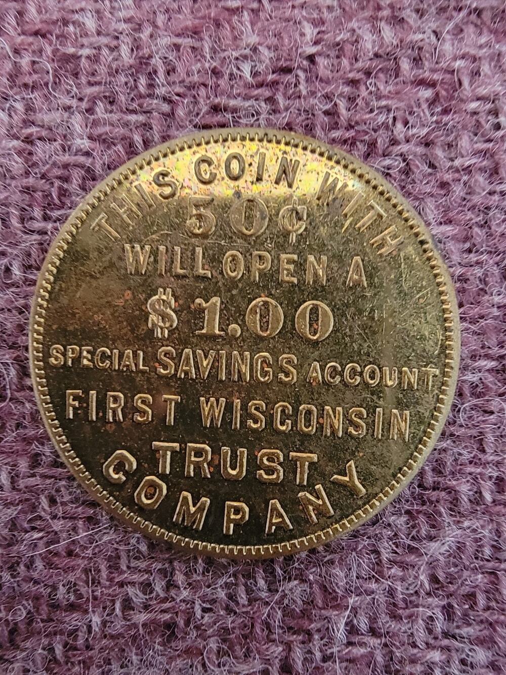 Vintage Ascher's Merrill Theatre Brass Advertising Token First Wisconsin Trust